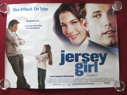 JERSEY GIRL UK QUAD ROLLED POSTER BEN AFFLECK LIV TYLER 2004 Rendezvous Cinema Movie posters