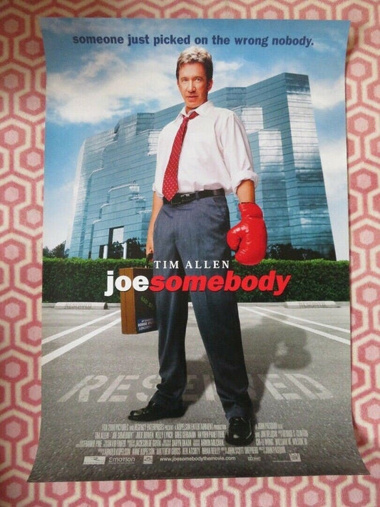 JOE SOMEBODY US ONE SHEET ROLLED POSTER TIM ALLEN 2001 Movie posters
