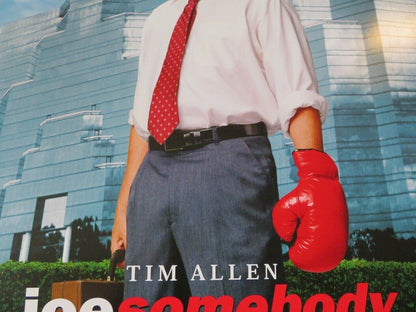 JOE SOMEBODY US ONE SHEET ROLLED POSTER TIM ALLEN 2001 Movie posters