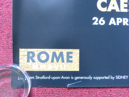 JULIUS CAESAR ANTHONY & CLEOPATRA UK QUAD (30"x 40") ROLLED POSTER RSC 2017 Rendezvous Cinema Movie posters