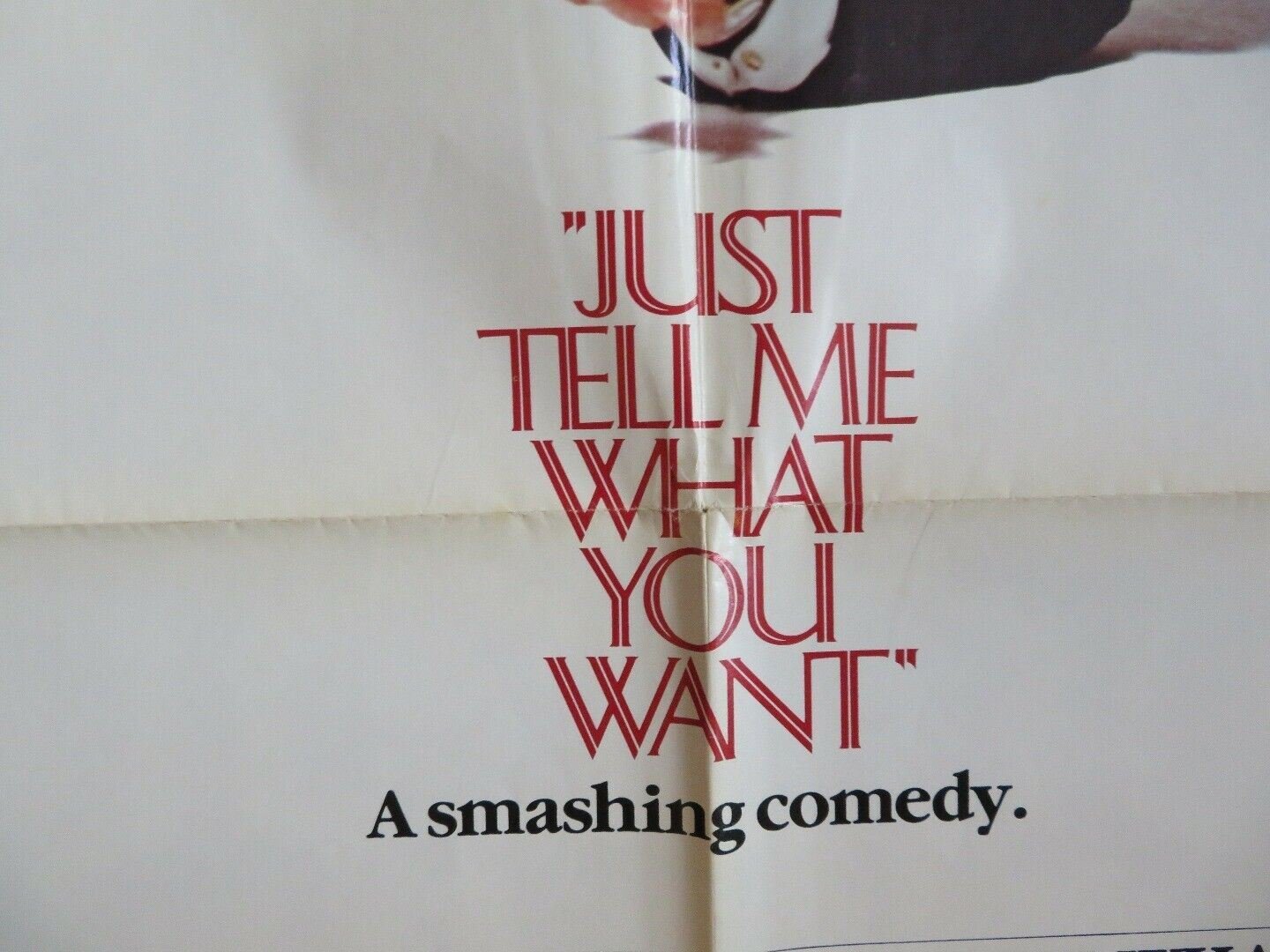 JUST TELL ME WHAT YOU WANT US ONE SHEET POSTER ALI MACGRAW ALAN KING 1980 Movie posters