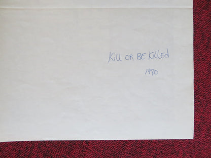 KILL OR BE KILLED / KARATE KILLER FOLDED US ONE SHEET POSTER JAMES RYAN 1980 Rendezvous Cinema Movie posters