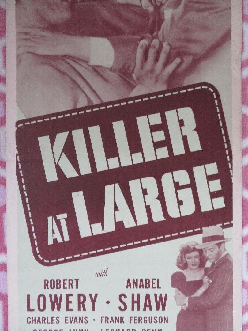KILLER AT LARGE US INSERT (14"x 36") POSTER ANABEL SHAW ROBERT LOWERY 1947 Movie posters
