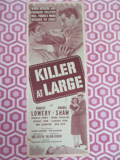 KILLER AT LARGE US INSERT (14"x 36") POSTER ROBERT LOWERY ANABEL SHAW 1947 Rendezvous Cinema Movie posters