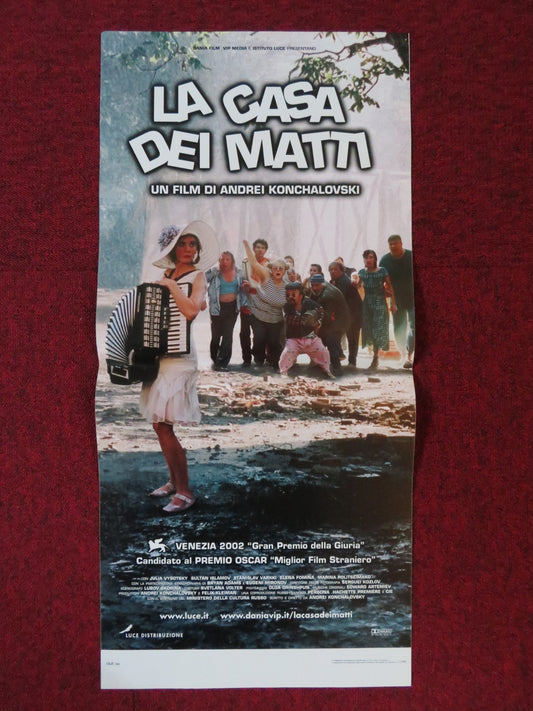 LA CASA DEI MATTI ITALIAN LOCANDINA POSTER YULIYA VYSOTSKAYA E. MIRONOV 2002 Rendezvous Cinema Movie posters