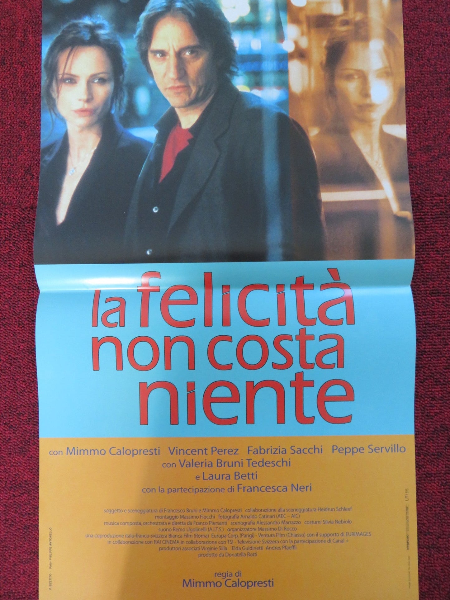 LA FELICITA NON COSTA NIENTE ITALIAN LOCANDINA POSTER MIMMO CALOPRESTI 2003 Rendezvous Cinema Movie posters