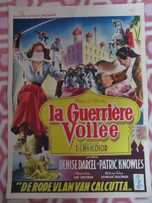 LA GUERRIER VOILEE / Flame of Calcutta BELGIUM (19.5"x 14")POSTER DENISE DARCEL Movie posters