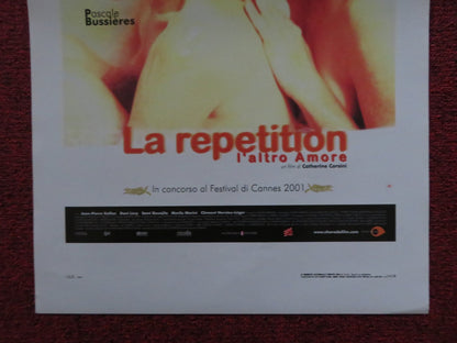 LA REPETITION ITALIAN LOCANDINA POSTER EMMANUELLE BEART PASCALE BUSSIERES 2001 Rendezvous Cinema Movie posters