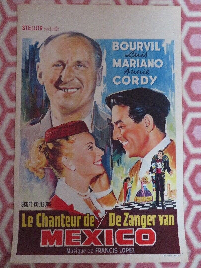 LE CHANTEUR DE MEXICO BELGIUM (21"x 14") POSTER BOURVIL LUIS MARIANO 1956 Movie posters