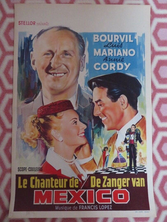 LE CHANTEUR DE MEXICO BELGIUM (21"x 14") POSTER BOURVIL LUIS MARIANO 1956 Movie posters