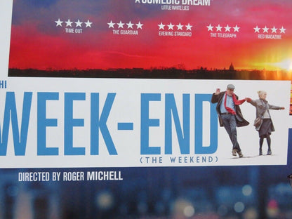 LE WEEK - END QUAD (30"x 40") ROLLED POSTER JIM BROADBENT LINDSAY DUCAN 2013 Rendezvous Cinema Movie posters