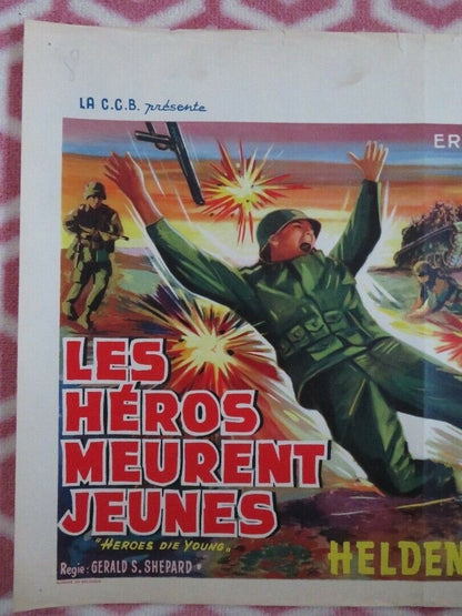 LES HEROS MEURENT JEUNES/ Heroes Die Young BELGIUM (14.5"x 20.5") POSTER 1960 Movie posters