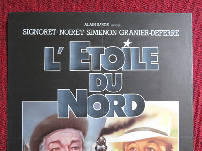 L'ETOILE DU NORD / THE NORTH STAR FRENCH POSTER SIMONE SIGNORET P NOIRET 1982 Rendezvous Cinema Movie posters