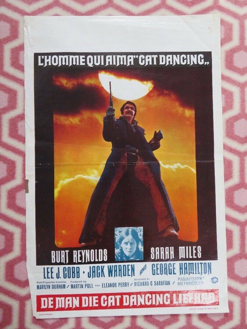 L'HOMME QUI AIMA "CAT DANCING" BELGIUM (21.5"x 14.5") POSTER BURT REYNOLDS 1973 Movie posters