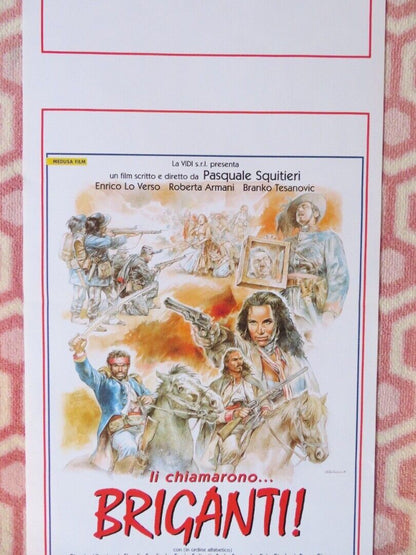 LI CHIAMARONO BRIGANTI! ITALIAN LOCANDINA (27.5"x13") POSTER 1999 - Rendezvous Cinema