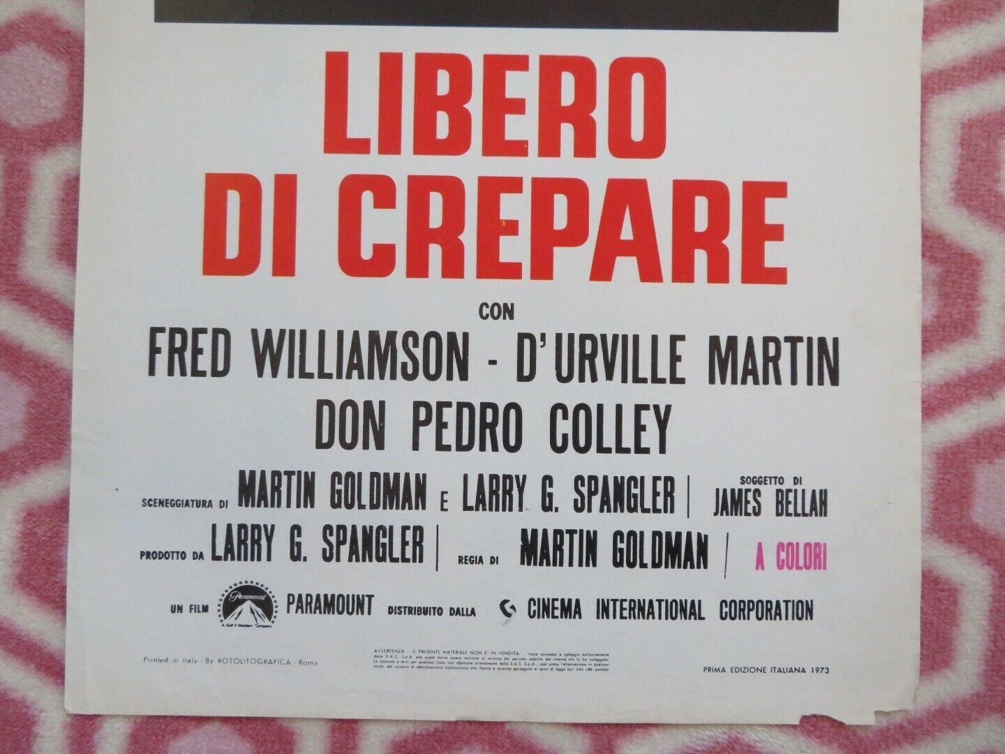 LIBERO DI CREPARE ITALIAN LOCANDINA (27.5"x13") POSTER FRED WILLIAMSON 1973 Movie posters