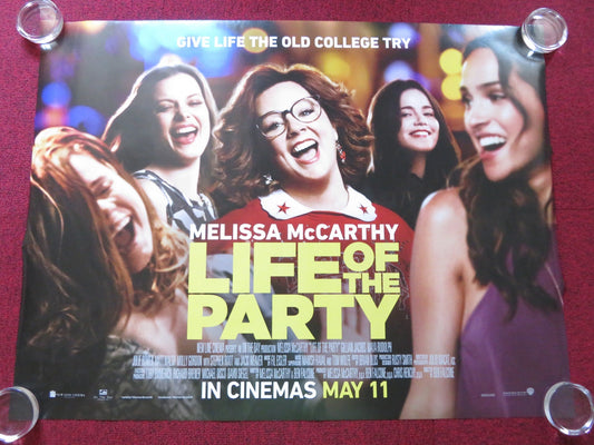 LIFE OF THE PARTY UK QUAD (30"x 40") ROLLED POSTER MELISSA MCCARTHY 2018 Rendezvous Cinema Movie posters