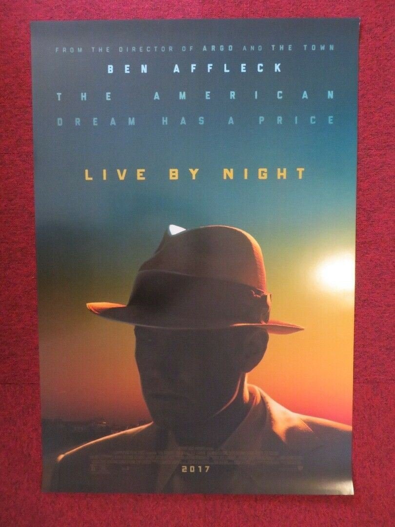LIVE BY NIGHT US ONE SHEET ROLLED POSTER BEN AFFLECK 2016 Movie posters