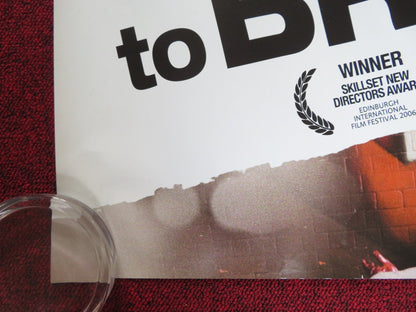 LONDON TO BRIGHTON UK QUAD ROLLED POSTER LORRAINE STANLEY GEORGIA GROOME 2006 Rendezvous Cinema Movie posters