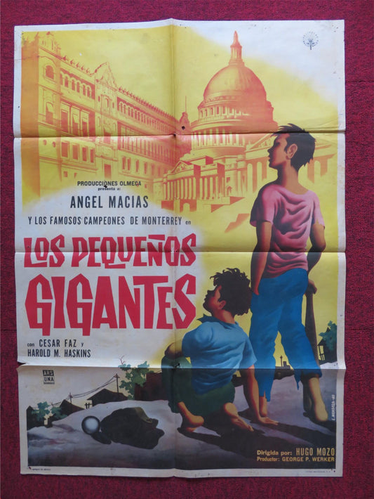LOS PEQUENOS GIGANTES FOLDED MEXICAN POSTER ANGEL MACIAS FRANCISCO AGUILAR 1960 Rendezvous Cinema Movie posters