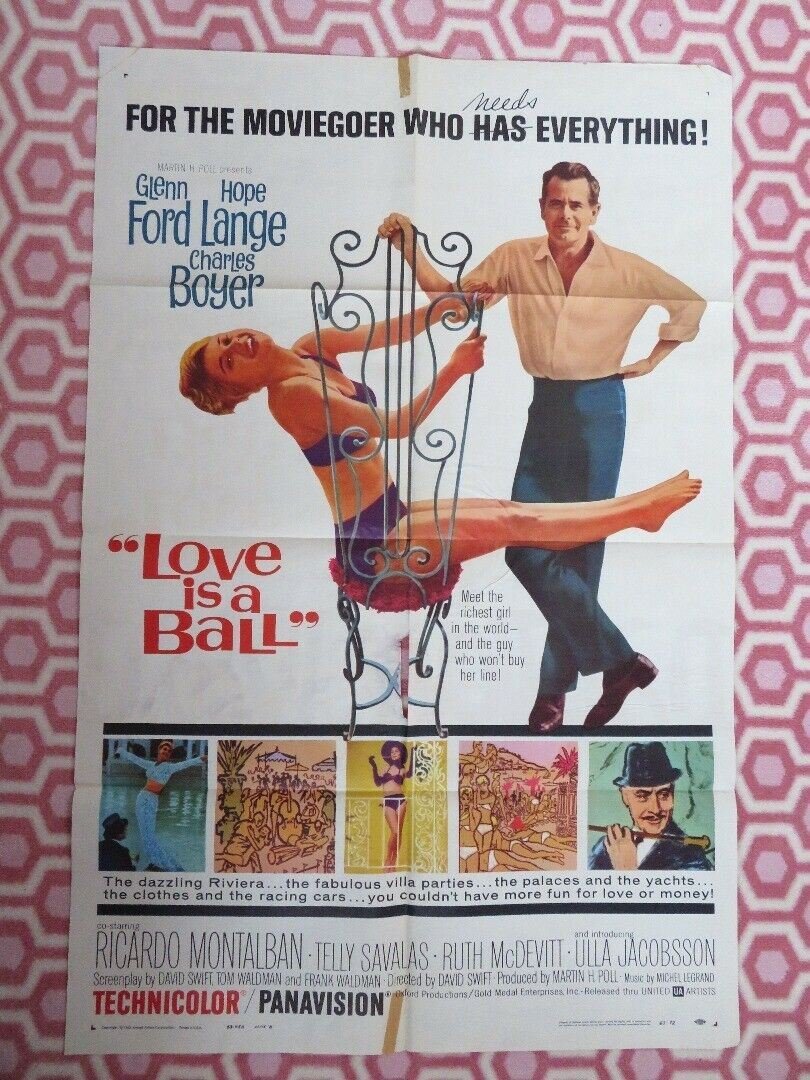 LOVE IS A BALL 1963 US ONE SHEET POSTER GLEN FORD HOPE LANGE SAVALAS Movie posters