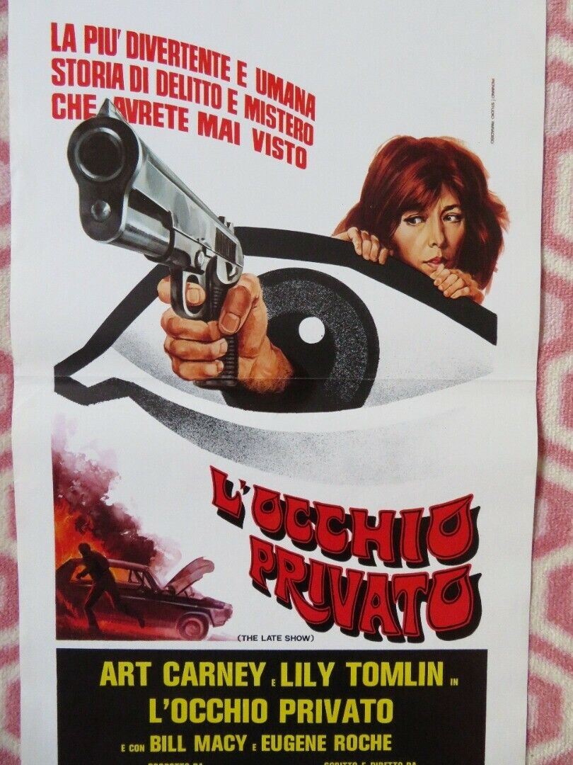 L'UCCHIO PRIVATO/ THE LATE SHOW ITALIAN LOCANDINA (27.5"x13") POSTER 1977 Movie posters