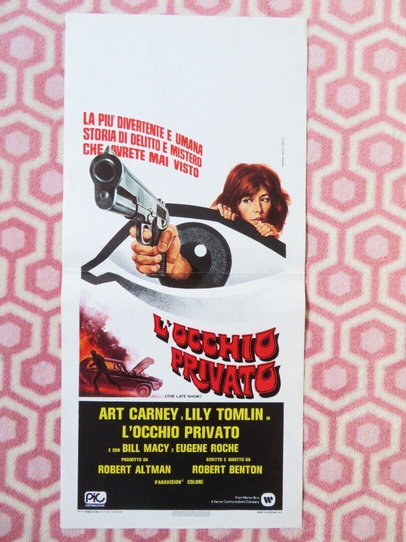 L'UCCHIO PRIVATO/ THE LATE SHOW ITALIAN LOCANDINA (27.5"x13") POSTER 1977 Movie posters