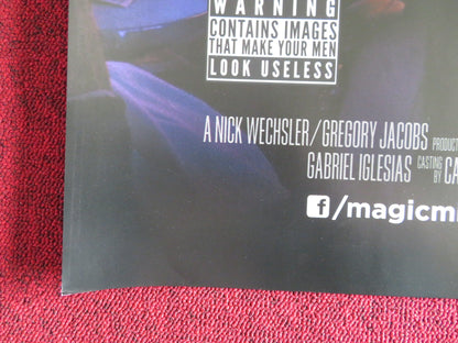 MAGIC MIKE UK QUAD (30"x 40") ROLLED POSTER CHANNING TATUM M. MCCONAUGHEY 2012 Rendezvous Cinema Movie posters