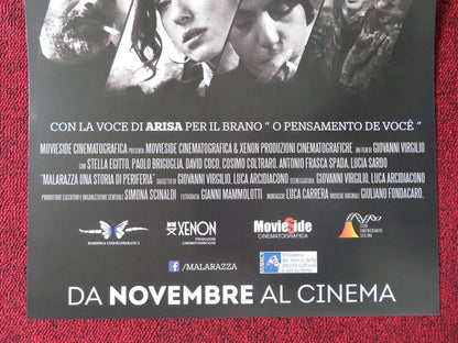 MALARAZZA : UNA STORIA DI PERIFERIA ITALIAN LOCANDINA (26.5"x12.5") POSTER '17 - Rendezvous Cinema