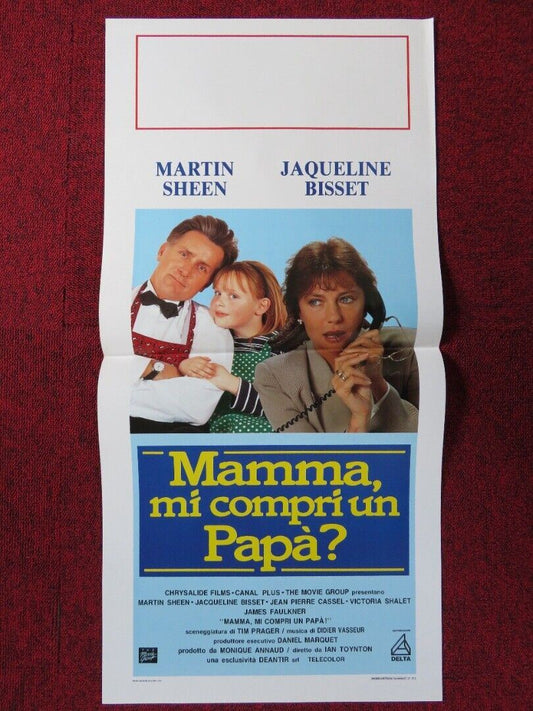 MAMMA MI COMPRI UN PAPA? ITALIAN LOCANDINA (27.5"x13") POSTER MARTIN SHEEN 1992 - Rendezvous Cinema