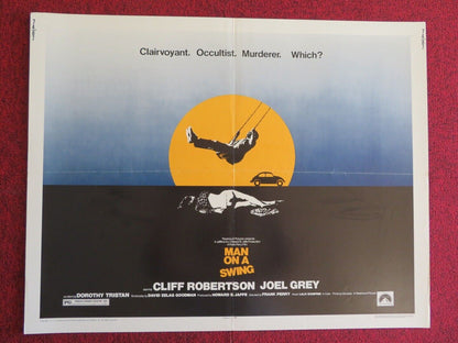 MAN ON A SWING US HALF SHEET (22"x 28") POSTER CLIFF ROBERTSON 1974 Movie posters