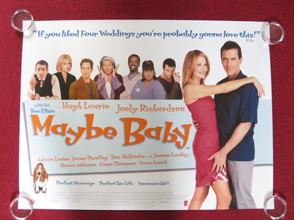 MAYBE BABY UK QUAD (30"x 40") ROLLED POSTER HUGH LAURIE EMMA THOMPSON 2000 Rendezvous Cinema Movie posters