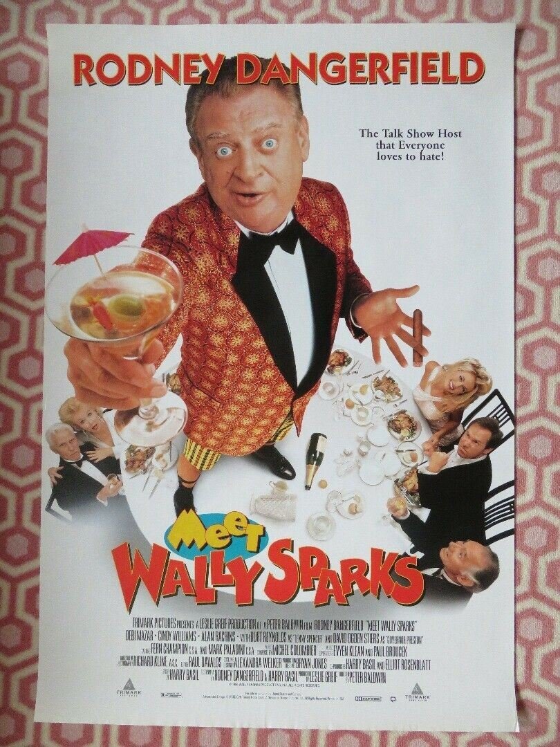 MEET WALLY SPARKS US ONE SHEET ROLLED POSTER RODNEY DANGERFIELD 1997 Rendezvous Cinema Movie posters
