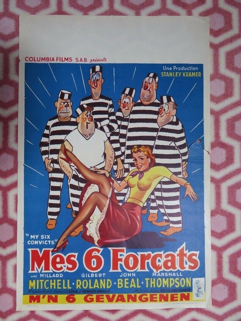 MES 6 FORCATS / My Six Convicts BELGIUM (21.5"x 14) POSTER MILLARD MITCHELL 1952 Movie posters