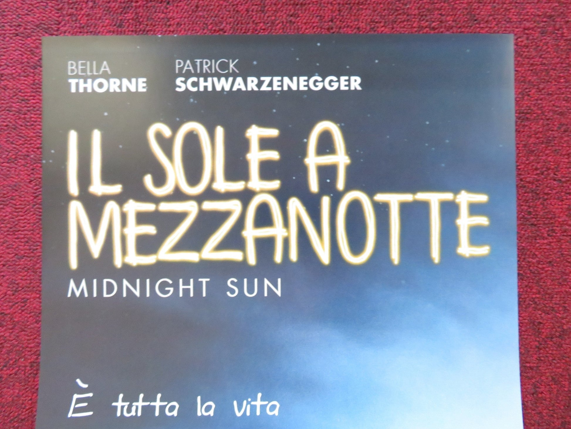 MIDNIGHT SUN ITALIAN LOCANDINA POSTER BELLA THORNE PATRICK SCHWARZENEGGER 2018 Rendezvous Cinema Movie posters