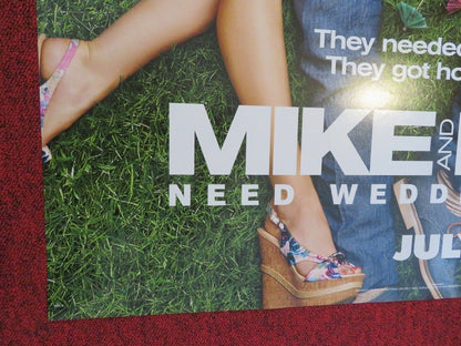 MIKE & DAVE NEED WEDDING DATES VERSION A US ONE SHEET ROLLED POSTER Z EFRON '16 Movie posters