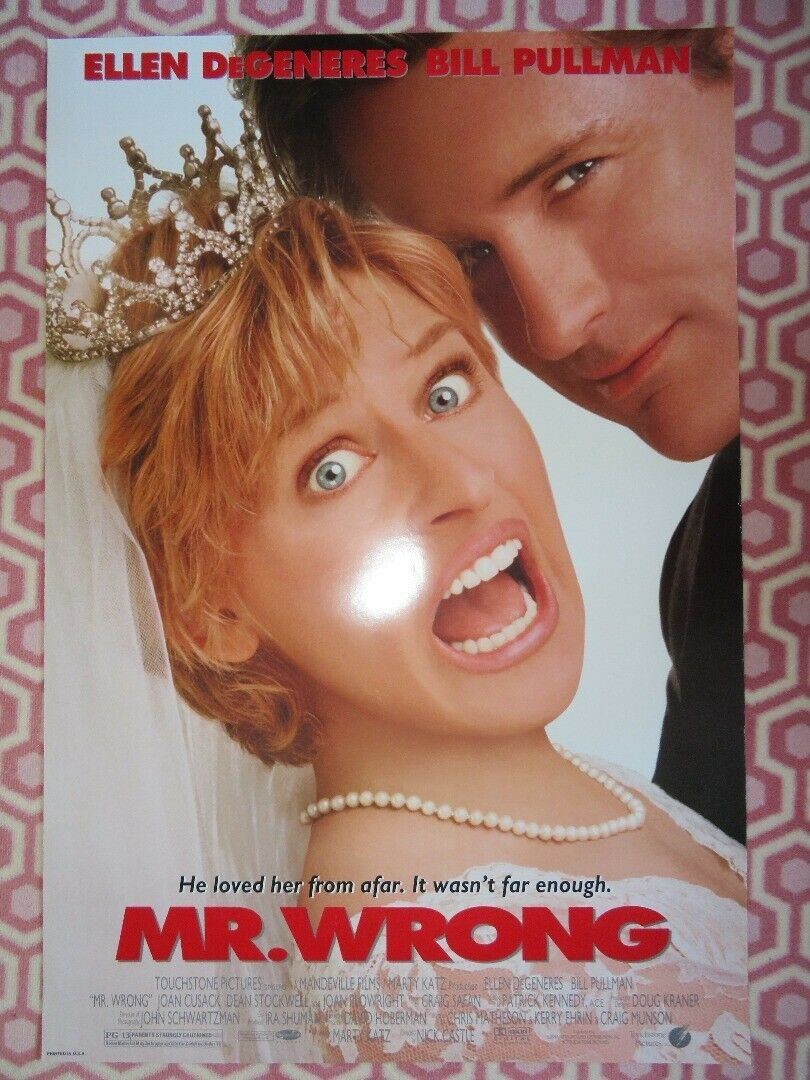 MR. WRONG US ONE SHEET ROLLED POSTER ELLEN DEGENERES BILL PULLMAN 1996 Movie posters