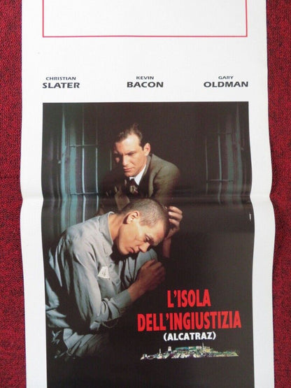 MURDER IN THE FIRST ITALIAN LOCANDINA (27.5"x13") POSTER C SLATER G OLDMAN 1995 Rendezvous Cinema Movie posters