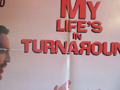 MY LIFE'S IN TURNAROUND FOLDED US ONE SHEET POSTER DONAL LARDNER WARD 1994 Movie posters