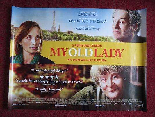 MY OLD LADY UK QUAD (30"x 40") ROLLED POSTER KEVIN KLINE KRISTEN S. THOMAS 2014 Rendezvous Cinema Movie posters