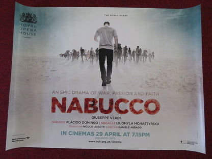 NABUCCO UK QUAD (30"x 40") ROLLED POSTER ROYAL OPERA PLACIDO DOMINGO 2012 Rendezvous Cinema Movie posters