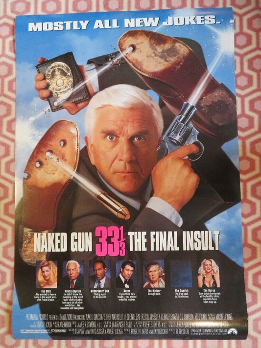 NAKED GUN 33 1/3 THE FINAL INSULT US ONE SHEET ROLLED POSTER LESLIE NIELSON 1994 Movie posters