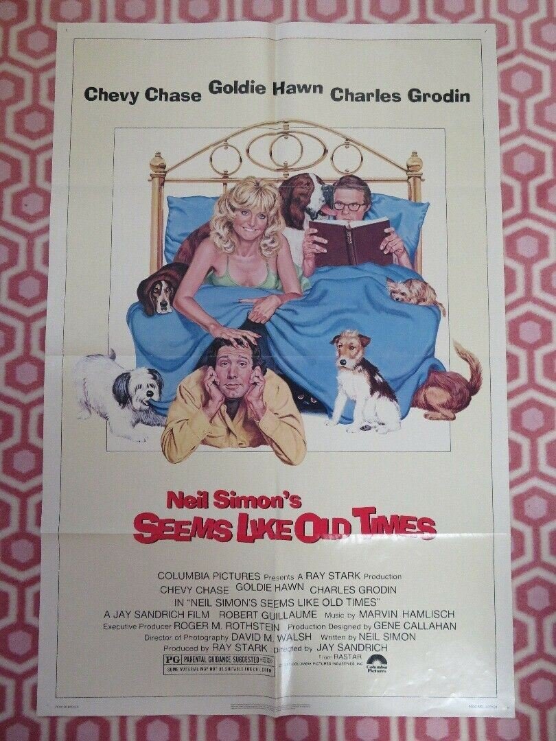 NEIL SIMON'S SEEMS LIKE OLD TIMES US ONE SHEET POSTER C CHASE GOLDIE HAWN '80 Movie posters