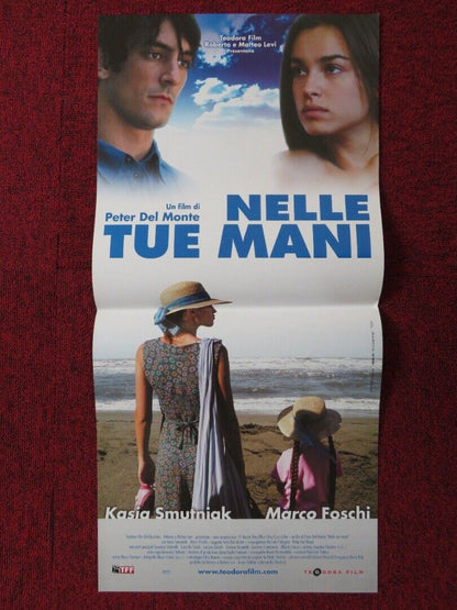 NELLE TUE MANI ITALIAN LOCANDINA (26.5"x12.5") POSTER KASIA SMUTNIAK 2007 Movie posters