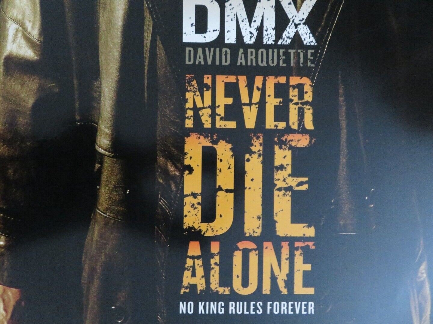 NEVER DIE ALONE US ONE SHEET ROLLED POSTER DMX DAVID ARQUETTE 2004 - Rendezvous Cinema