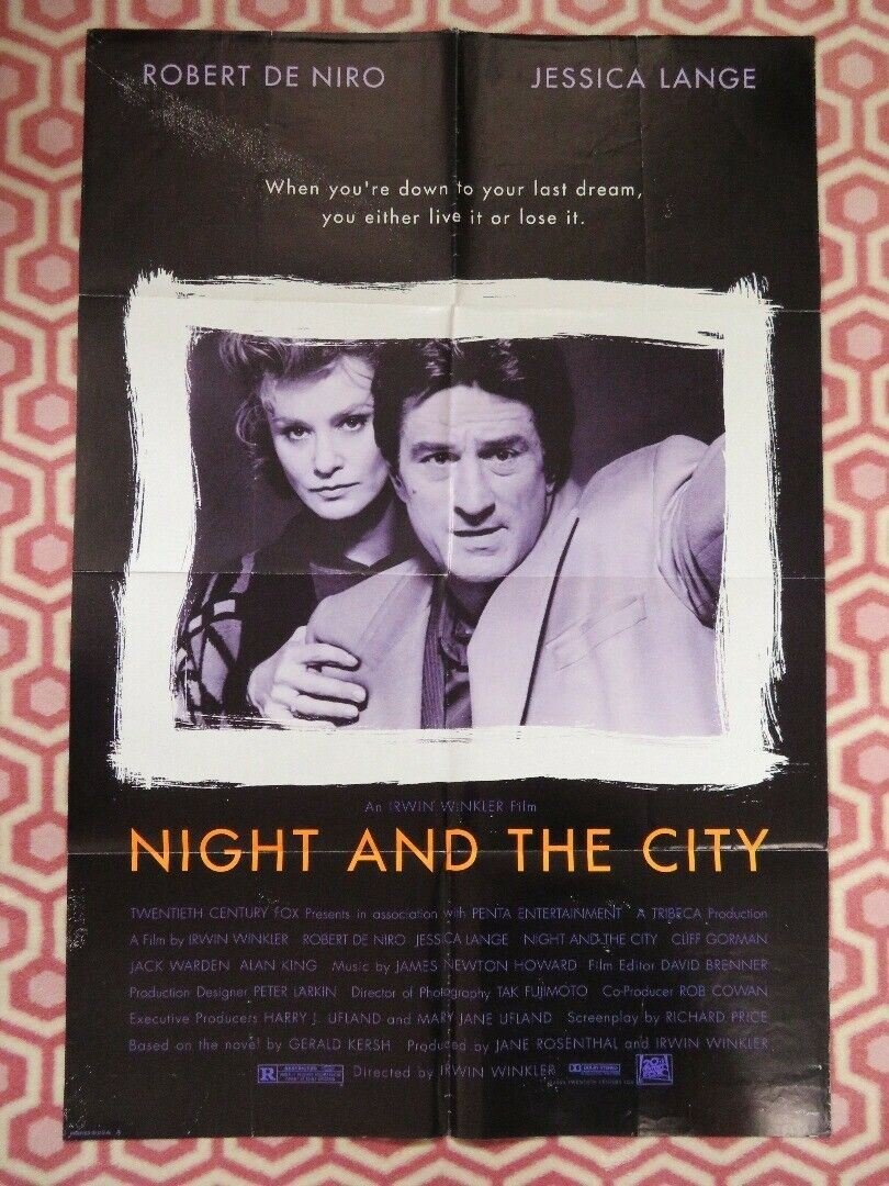 NIGHT AND THE CITY US ONE SHEET POSTER ROBERT DE NIRO JESSICAL LANGE 1992 Movie posters