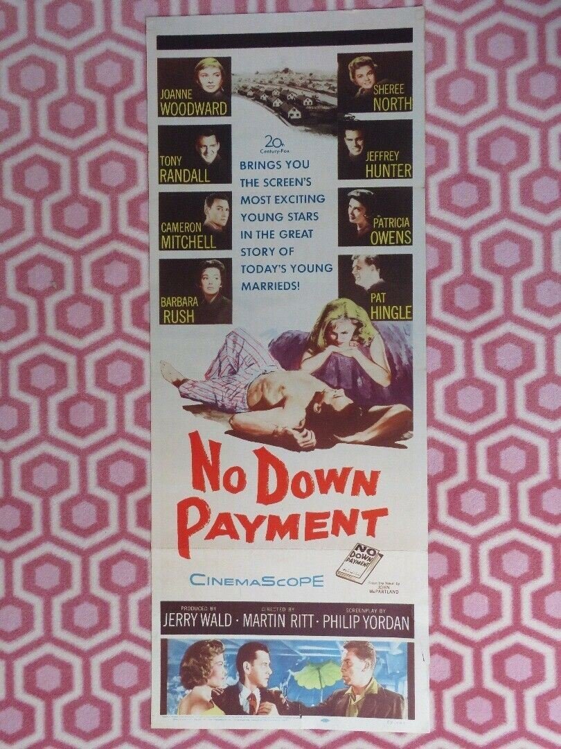 NO DOWN PAYMENT US INSERT (14"x 36") POSTER JOANNE WOODWARD SHEREE NORTH 1957 Movie posters