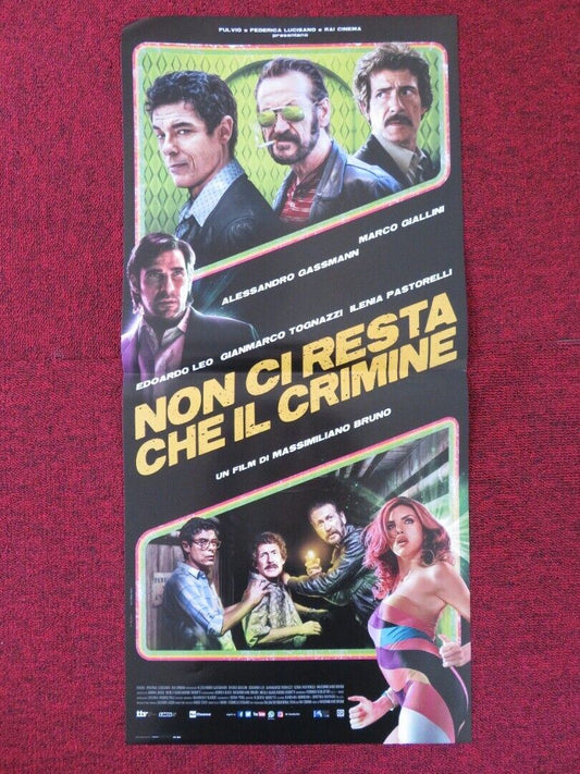 NON CI RESTA CHE IL CRIMINE ITALIAN LOCANDINA (26.5"x12.5") POSTER 2019 Movie posters