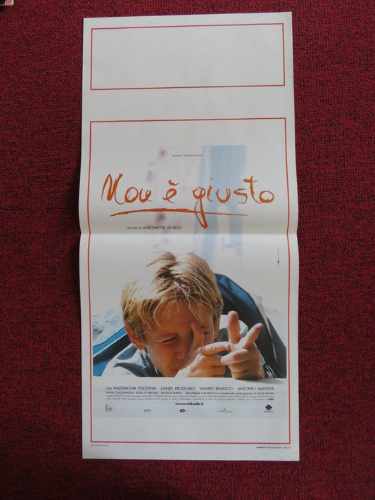 NON E GIUSTO ITALIAN LOCANDINA POSTER MADDALENA POLISTINA DANIEL PRODOMO 2001 Rendezvous Cinema Movie posters