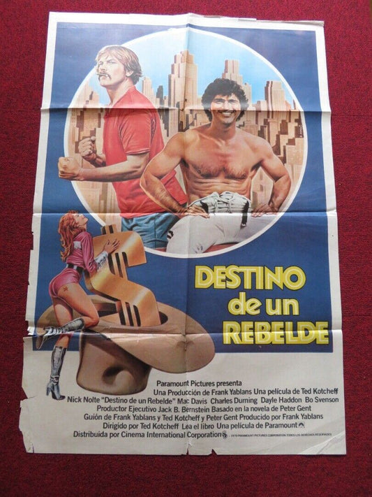 NORTH DALLAS FORTY FOLDED ARGENTINA ONE SHEET POSTER NICK NOLTE MAC DAVIS 1979 Movie posters